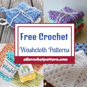 Crochet Washcloth Patterns