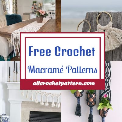 Free Crochet Macrame Patterns