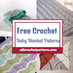 Crochet Baby Blanket Patterns