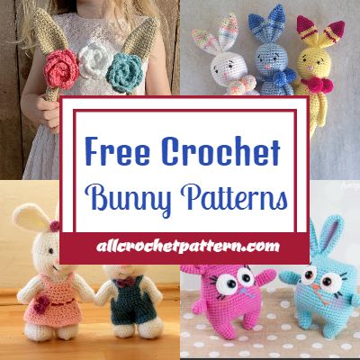 Crochet Bunny Patterns