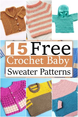 15 Free Crochet Baby Sweater Patterns - All Crochet Pattern