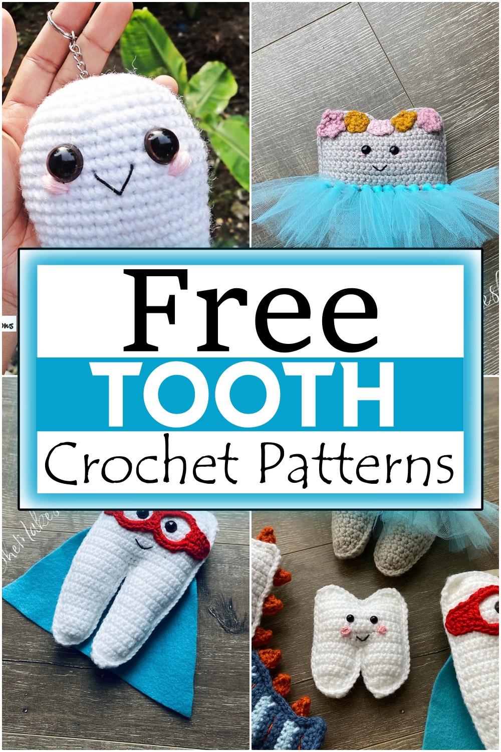 Tooth Crochet Patterns 1